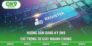 Đăng Ký OK9