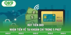 Rút Tiền OK9