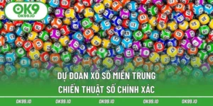 Xổ Số Miền Trung